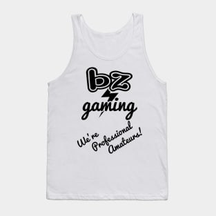 BZ Gaming Logo Inverted - Professional Amateurs! Tank Top